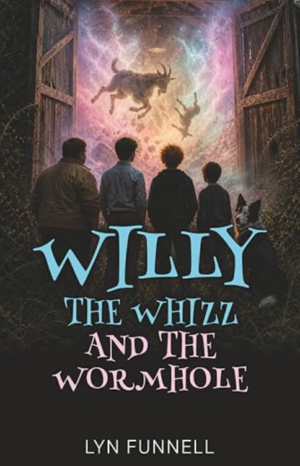 Book Review: Willy the Whizz and the Wormhole – Author: Lyn Funnell